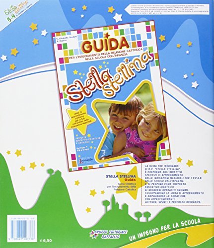 Stella stellina. 3-4 anni. Per la Scuola materna di M. Elisabetta Giordani, Antonella Ulgelmo edito da Raffaello