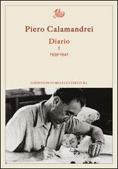 Diario vol.1 di Piero Calamandrei edito da Storia e Letteratura