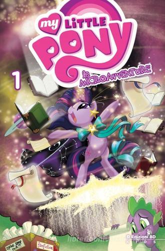 Le microavventure. My little pony vol.1 edito da Edizioni BD