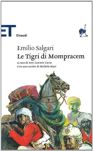 Le tigri di Mompracen di Emilio Salgari edito da Einaudi