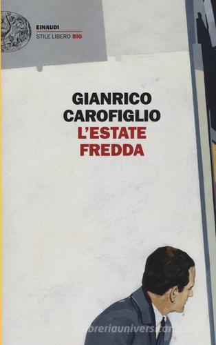L' estate fredda di Gianrico Carofiglio edito da Einaudi