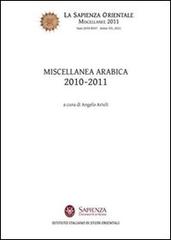 Miscellanea arabica 2010-2011 di Angelo Arioli edito da Nuova Cultura