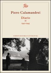 Diario vol.2 di Piero Calamandrei edito da Storia e Letteratura