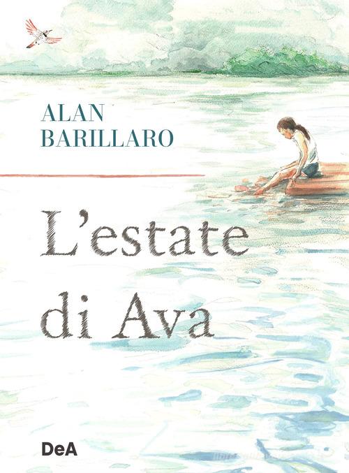 L' estate di Ava di Alan Barillaro edito da De Agostini