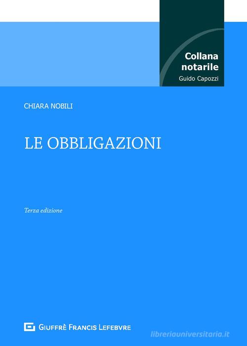 Le obbligazioni di Chiara Nobili edito da Giuffrè