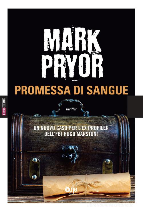 Promessa di sangue di Mark Pryor edito da Fanucci
