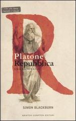 Platone. Repubblica di Simon Blackburn edito da Newton Compton