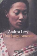 La lunga canzone di Andrea Levy edito da Dalai Editore