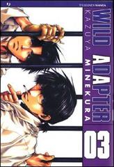 Wild adapter vol.3 di Kazuya Minekura edito da Edizioni BD