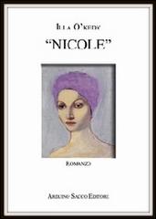 «Nicole» di Illa O'Kedy edito da Sacco