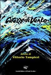 Carezze di vento di Vittorio Tampieri edito da Il Ponte Vecchio