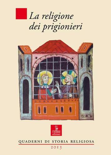 La religione dei prigionieri di Maria Clara Rossi edito da Cierre Edizioni