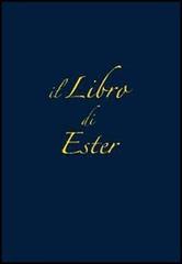 Il libro di Ester edito da Chirico