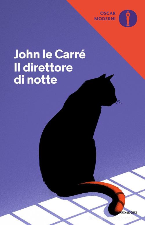Il direttore di notte di John Le Carré edito da Mondadori