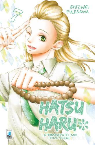 Hatsu Haru. La primavera del mio primo amore vol.7 di Shizuki Fujisawa edito da Star Comics