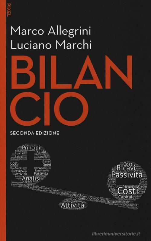 Bilancio. Con aggiornamento online di Luciano Marchi, Marco Allegrini edito da EGEA
