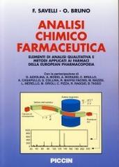 Analisi chimico farmaceutica di Francesco Savelli, Olga Bruno edito da Piccin-Nuova Libraria