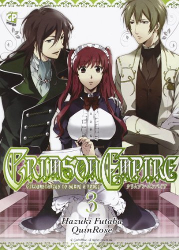 Crimson Empire vol.3 di Quinrose, Futaba Hazuki edito da GP Manga