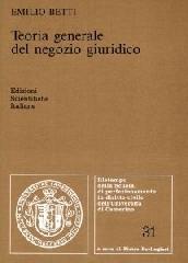 Teoria generale del negozio giuridico di Emilio Betti edito da Edizioni Scientifiche Italiane