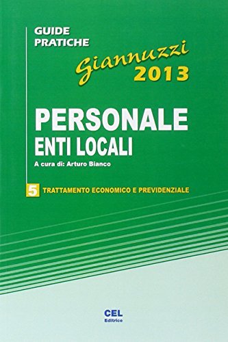 Trattamento economico e previdenziale di Michele Busacca, Vincenzo Tomenzi edito da CEL Editrice
