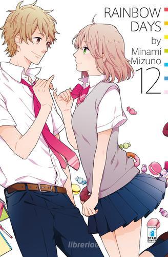 Rainbow days vol.12 di Mizuno Minami edito da Star Comics