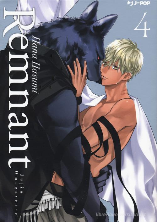 Remnant. Jujin omegaverse vol. 4 di Hana Hasumi edito da Edizioni BD