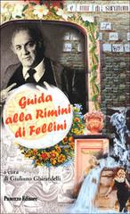 Guida alla Rimini di Fellini edito da Panozzo Editore