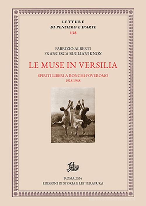 Spiriti liberi a Ronchi-Poveromo di Fabrizio Alberti edito da Storia e Letteratura