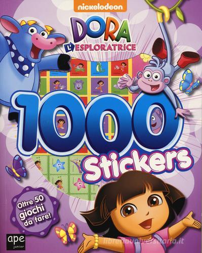 1000 stickers. Dora l'esploratrice. Con adesivi edito da Ape Junior
