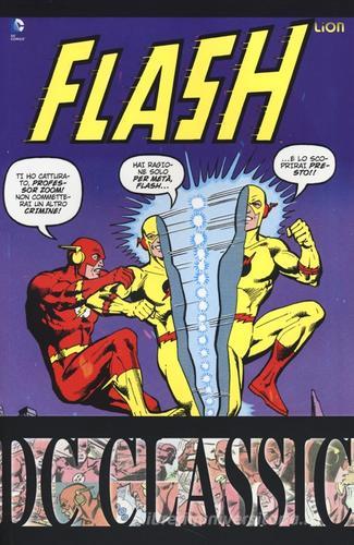 Flash classic vol.2 di Dick Giordano, Cary Bates, Don Heck edito da Lion