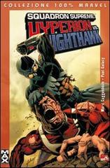 Hyperion vs. Nighthawk. Squadron supreme di Marc Guggenheim, Paul Gulacy edito da Panini Comics