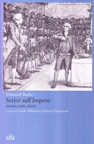 Scritti sull'impero di Edmund Burke edito da UTET