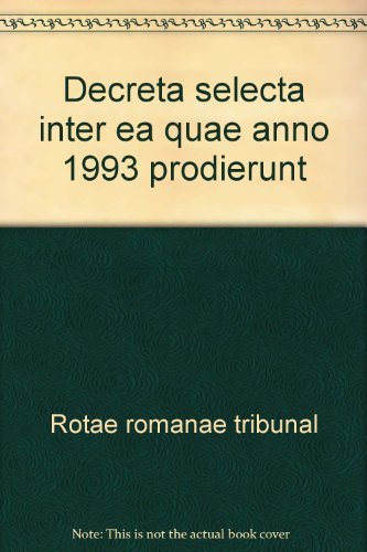 Decreta selecta inter ea quae anno 1993 prodierunt edito da Libreria Editrice Vaticana