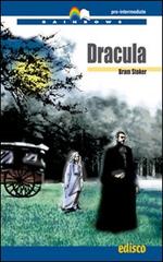 Dracula. Level B1. Pre-intermediate. Rainbows readers. Con CD Audio. Con espansione online di Bram Stoker edito da EDISCO