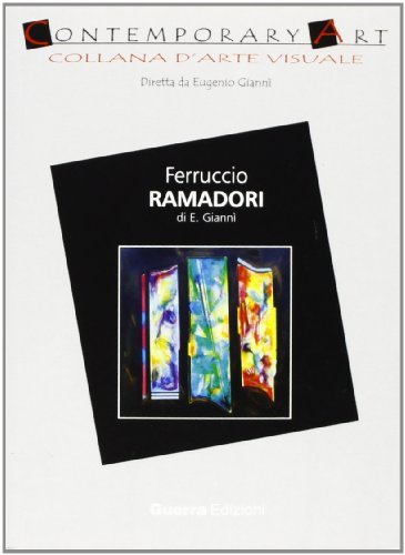 Ferruccio Ramadori edito da Guerra Edizioni