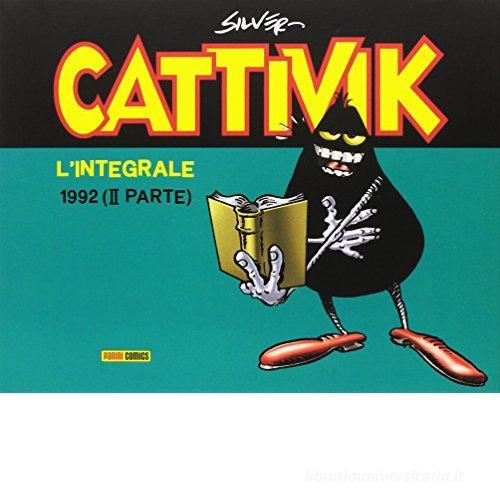 Cattivik. L'integrale vol.7 di Silver edito da Panini Comics