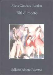 Riti di morte di Alicia Giménez-Bartlett edito da Sellerio Editore Palermo