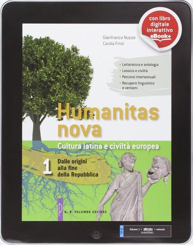 Humanitas nova. Per i Licei. Con e-book. Con espansione online vol.1 di Gianfranco Nuzzo, Carola Finzi edito da Palumbo