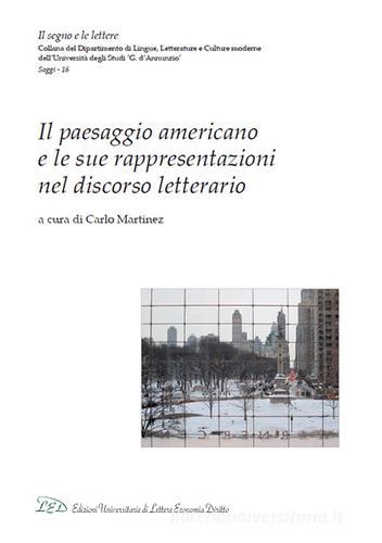 Il paesaggio americano e le sue rappresentazioni nel discorso letterario edito da LED Edizioni Universitarie