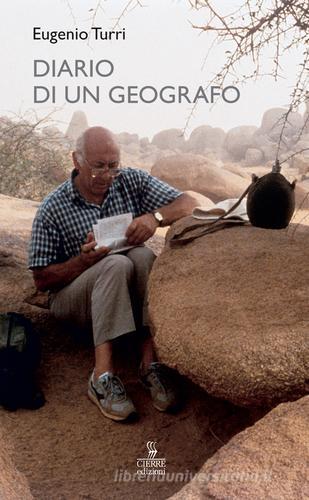 Diario di un geografo di Eugenio Turri edito da Cierre Edizioni