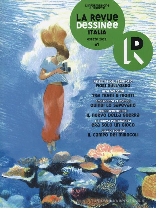 La Revue Dessinée Italia (2022) vol.1 edito da La Revue Dessinée Italia