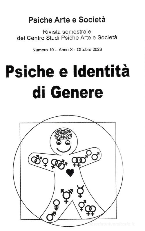 Psiche arte e società. Rivista del Centro Studi Psiche Arte e Società (2023) vol. 19 edito da Lithos