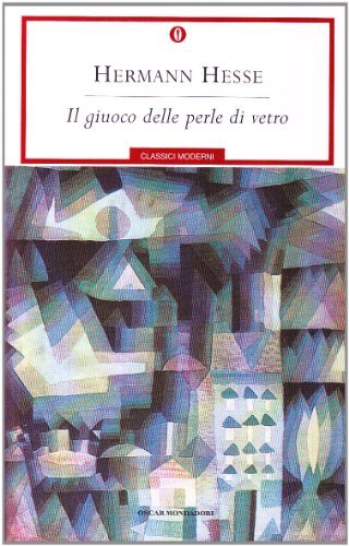 Il gioco delle perle di vetro di Hermann Hesse edito da Mondadori