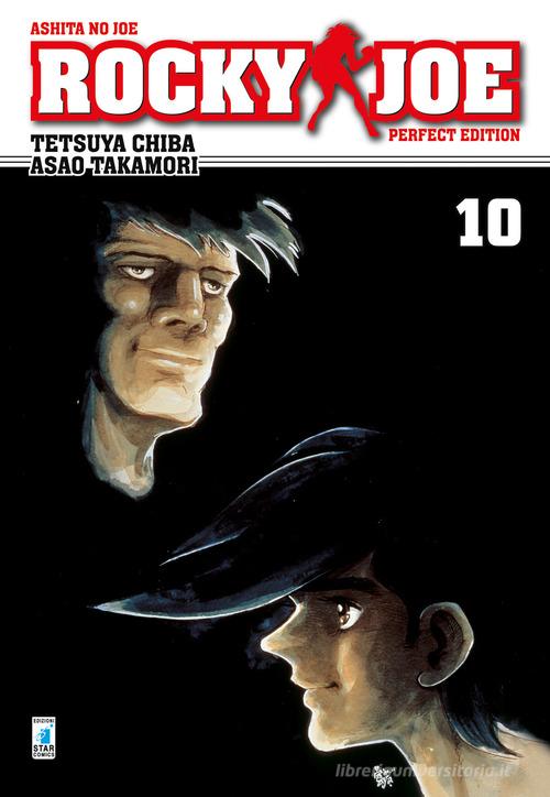 Rocky Joe. Perfect edition vol. 10 di Tetsuya Chiba, Asao Takamori edito da Star Comics