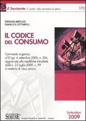 Il codice del consumo di Stefano Bertuzzi, Gianluca Cottarelli edito da Edizioni Giuridiche Simone