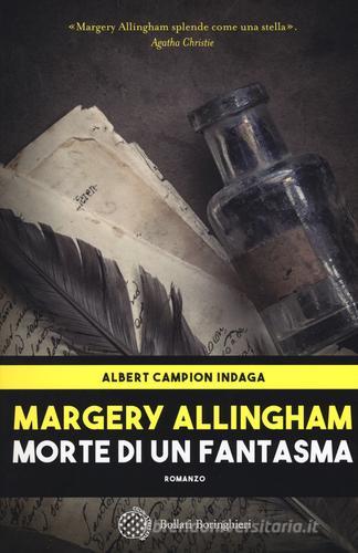Morte di un fantasma di Margery Allingham edito da Bollati Boringhieri
