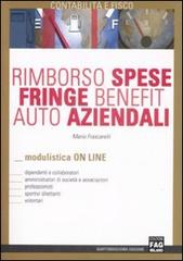 Rimborso spese, fringe benefit e auto aziendali di Mario Frascarelli edito da FAG