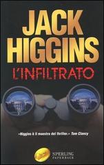 L' infiltrato di Jack Higgins edito da Sperling & Kupfer