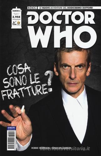 Doctor Who. Le nuove avventure del dodicesimo dottore vol.6 di Robbie Morrison edito da Lion