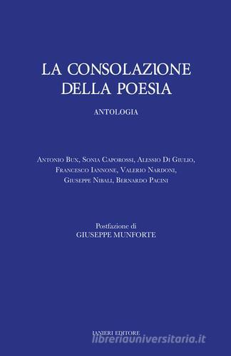 La consolazione della poesia edito da Ianieri